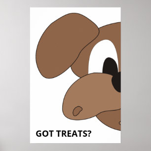 Hat Leckerlis? Neugieriger Hund Poster