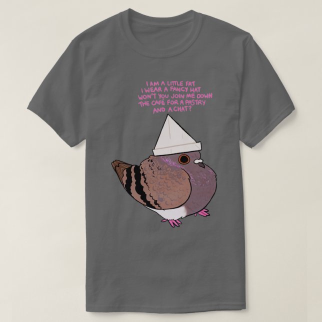 Hat Pigeon 2 T-Shirt (Design vorne)