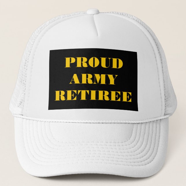 Hat Proud Army Retiree Truckerkappe (Vorderseite)