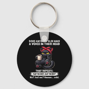 Hat sonst jemand eine Stimme in seinem Kopf, die Schlüsselanhänger