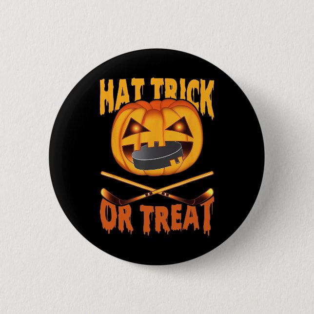Hat Trick oder Treat Hockey Halloween  Button (Vorderseite)