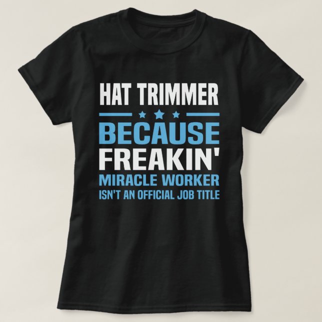 Hat Trimmer T-Shirt (Design vorne)