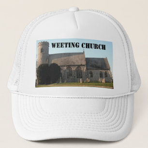 Hat Weeting Church Weeting Norfolk England Truckerkappe