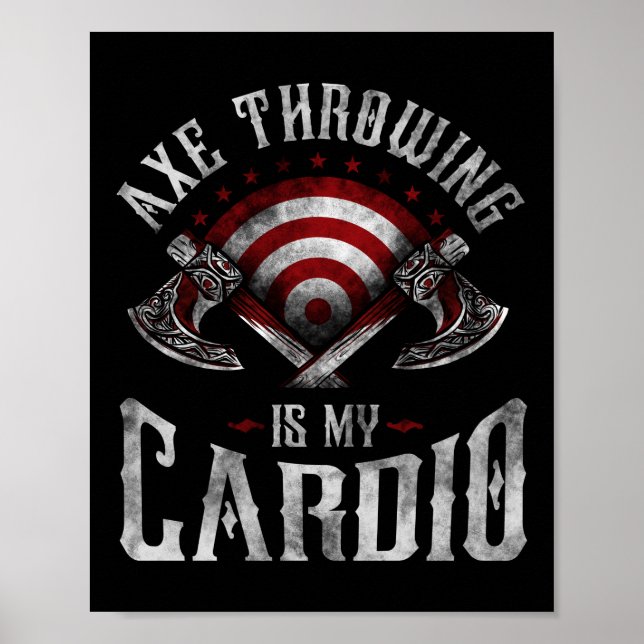 Hatchet Ax Throwing ist mein Cardio Poster (Vorne)