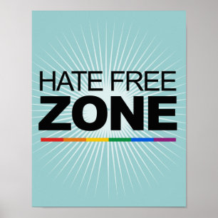 HATE FREE ZONE POSTER