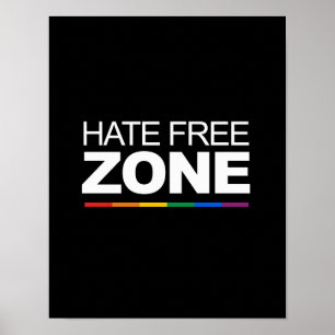 HATE FREE ZONE POSTER