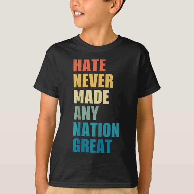 Hate hat nie eine Nation großen Anti-Trump 2020 E T-Shirt (Vorderseite)