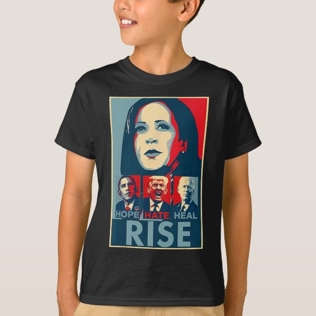 Hate Heal Grow Rise Präsident Kamala Harris Campai T-Shirt (Vorderseite)