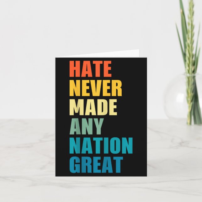Hate Never Made Any Nation Great Anti-trump 2020 E Karte (Vorderseite)