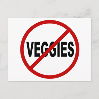 Hate Veggies/No Veggies Zulässige Signature-Anweis Postkarte