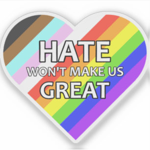 Hate wird uns nicht zu einem großen Vinyl Heart St Aufkleber
