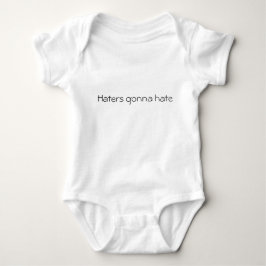 Hater werden hassen baby strampler