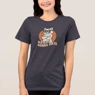 "Hater werden hassen" Cool Cat T-Shirt Tri-Blend Shirt