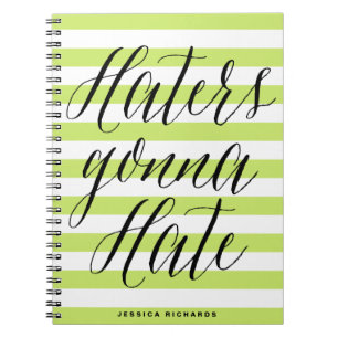 Hater werden hassen   Modernes Kalligrafie-Notizbu Notizblock