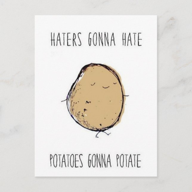 Haters-get-shass-potates-get-potate.png Postkarte (Vorderseite)