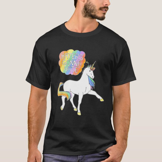 Haters Gonna Hate Unicorn Funny Cute T-Shirt (Vorderseite)