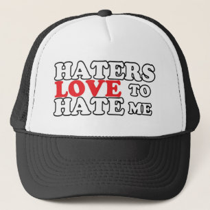 Haters-Liebe, mich zu hassen Truckerkappe