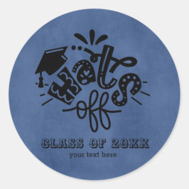 Hats aus - Blau Runder Aufkleber