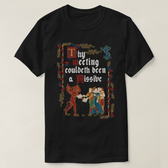 Hätte ein E-Mail-mittelalterlicher Stil lustige Re T-Shirt (Design vorne)