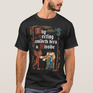Hätte ein E-Mail-mittelalterlicher Stil lustige Re T-Shirt