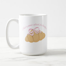 Hatte einen Panikanfall zum Frühstück Cute Croissa Kaffeetasse