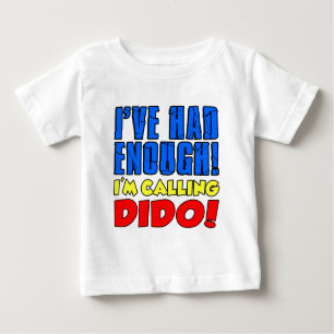 hatte genug Calling Dido Baby T-shirt
