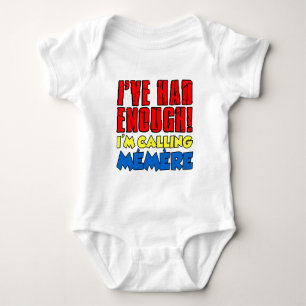 hatte genug Calling Memere Baby Strampler