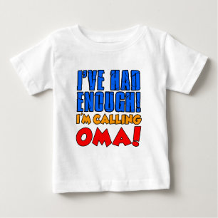 Hatte genug Calling Oma Baby T-shirt