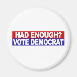 Hatte genug Wahldemokratie Magnet