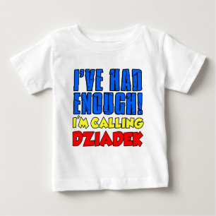 Hatte genügend nennendes Dziadek Baby T-shirt