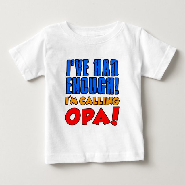 Hatte genügend nennendes Opa Baby T-shirt (Vorderseite)