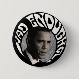 Hatte genügend Obama pinback Button