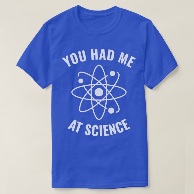 Hatte ich bei Science Funny Science Geek 2 T-Shirt (Design vorne)