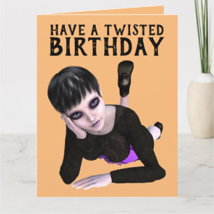 HATTEN SIE EINEN VERDREHTEN GEBURTSTAG, EMO GIRL b Karte