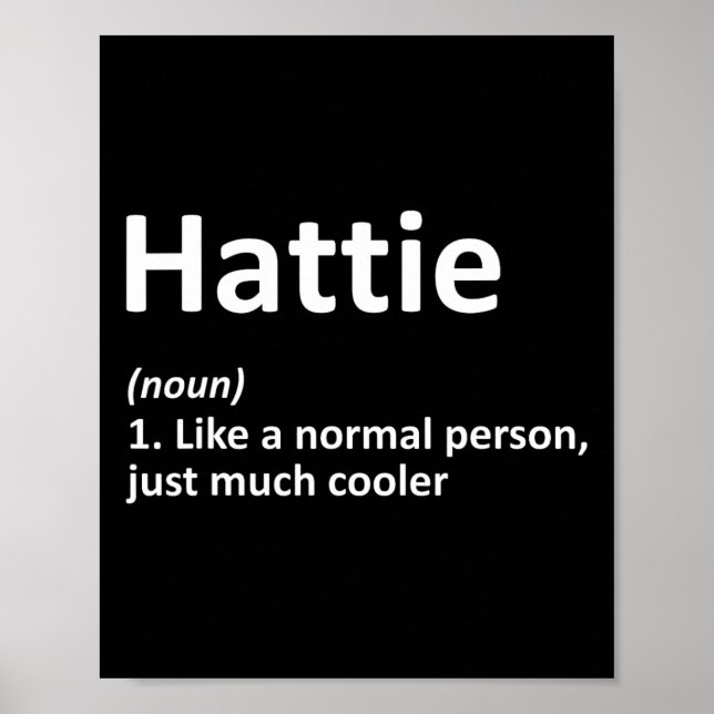 Hattie Definition Personalisiert Name Funny Birthd Poster (Vorne)