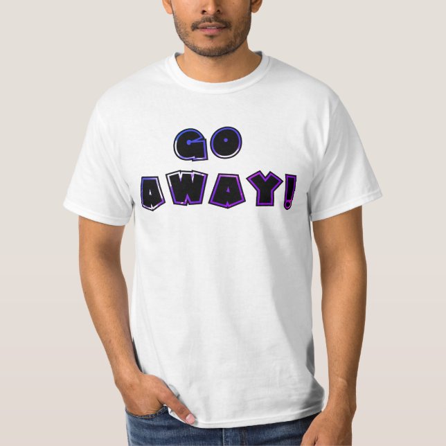 HAU AB! #2 T-Shirt (Vorderseite)