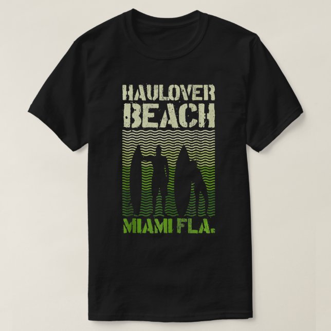 Haulover Beach Miami Florida Surf Sommer Souvenir T-Shirt (Design vorne)