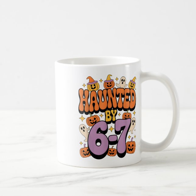 Haunted 67 Meme Six Seven 6-7 Funny Internet Joke  Kaffeetasse (Rechts)