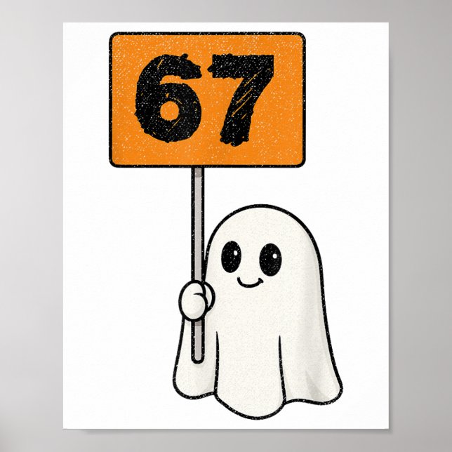 Haunted 67 Meme Six Seven 6-7 Funny Internet Joke  Poster (Vorne)