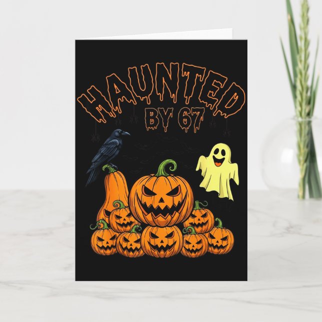 Haunted By 67 Funny Halloween Soky Season Pumpkin  Karte (Vorderseite)
