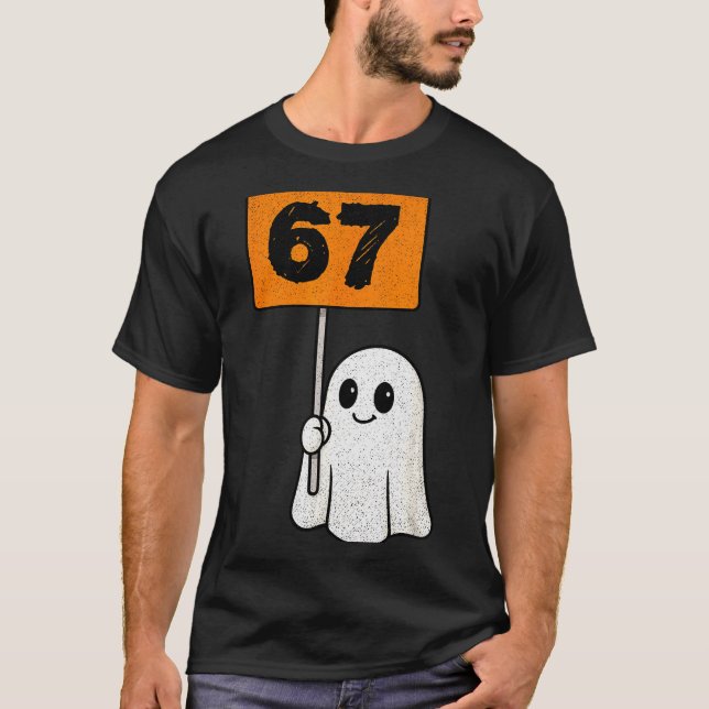 Haunted By 67 – Funny Six Seven Meme 6 7 Halloween T-Shirt (Vorderseite)