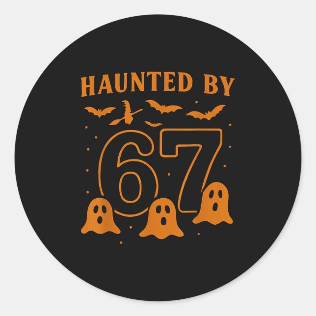 Haunted By 67 Meme Halloween Ghost Graphic  Runder Aufkleber (Vorderseite)