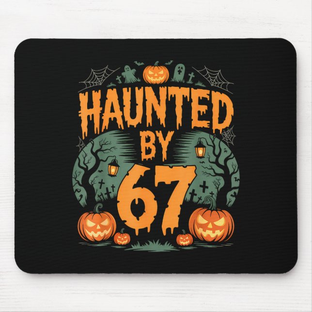 Haunted By 67 Meme Halloween Pumpkin  Mousepad (Vorne)