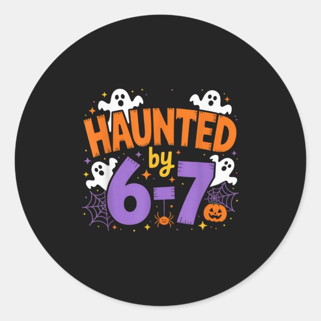Haunted By 6-7 Halloween Ghosts And Sders Design  Runder Aufkleber (Vorderseite)