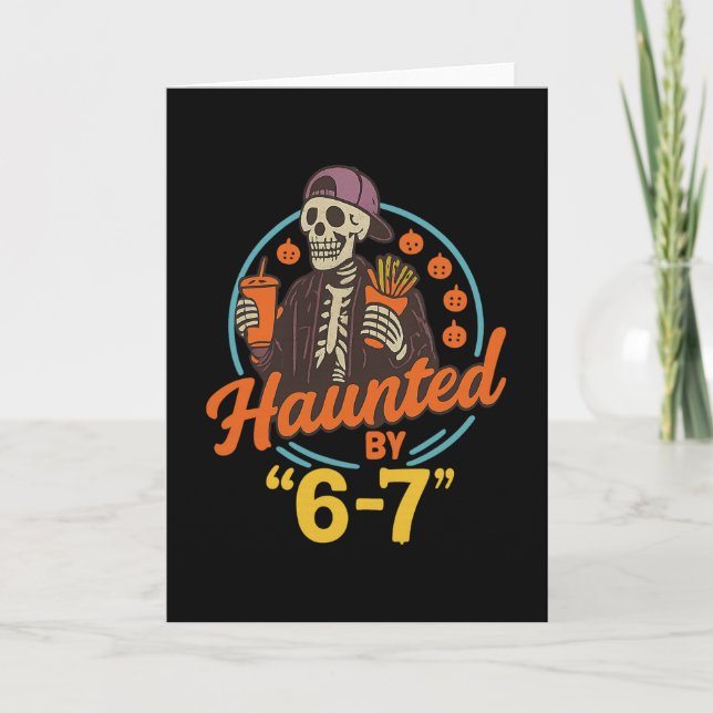 Haunted Halloween Skeleton Haunted Six Seven Numbe Karte (Vorderseite)