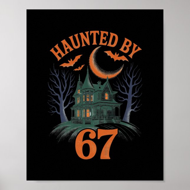 Haunted Halloween Skeleton Haunted Six Seven Numbe Poster (Vorne)