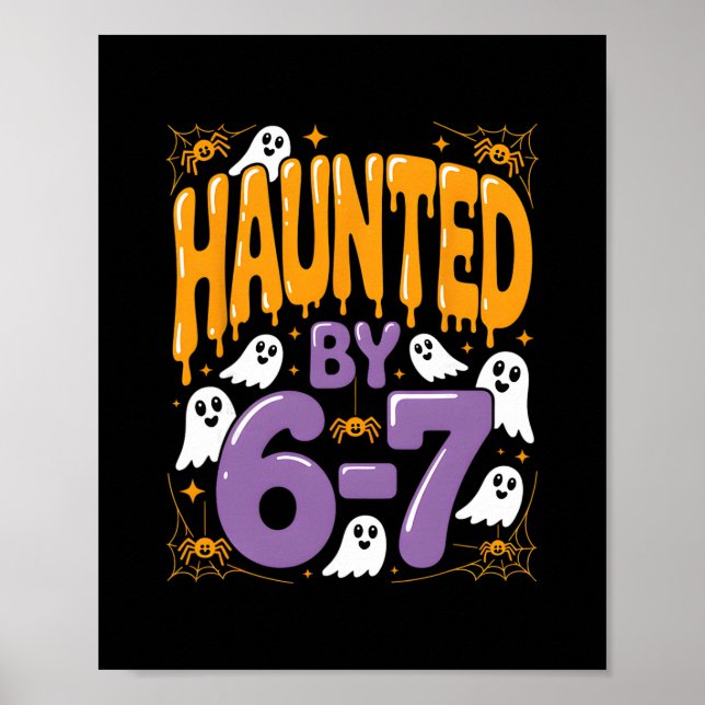 Haunted Halloween Skeleton Haunted Six Seven Numbe Poster (Vorne)