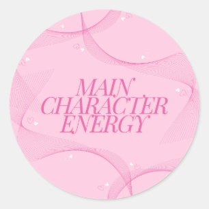 Hauptcharakter-Energie Rosa Zitat Runder Aufkleber