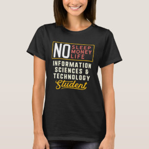 Hauptstudie zu Informatik und Technologie T-Shirt