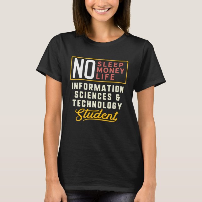Hauptstudie zu Informatik und Technologie T-Shirt (Vorderseite)